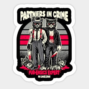 Partners in Crime Sticker